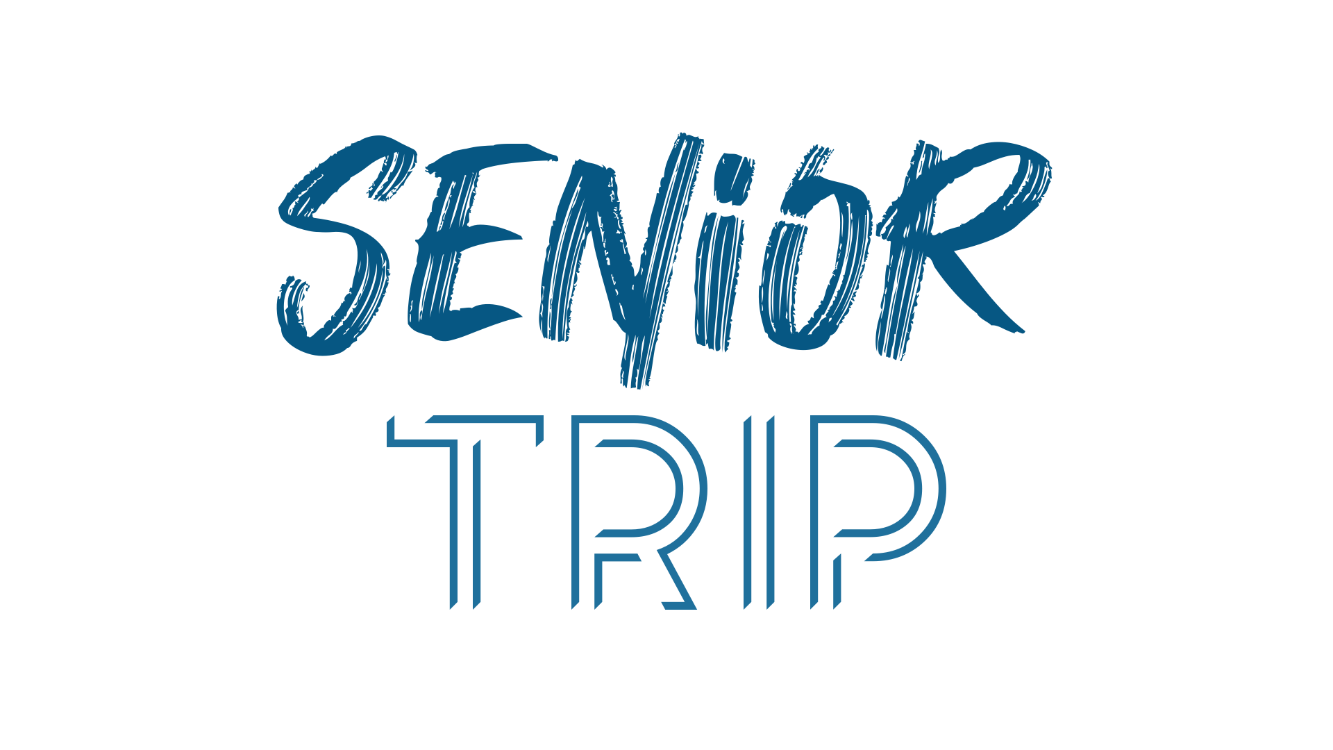 Senior Trip