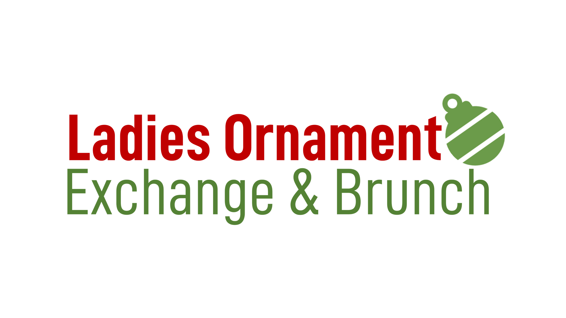 Ladies Ornament Exchange & Brunch