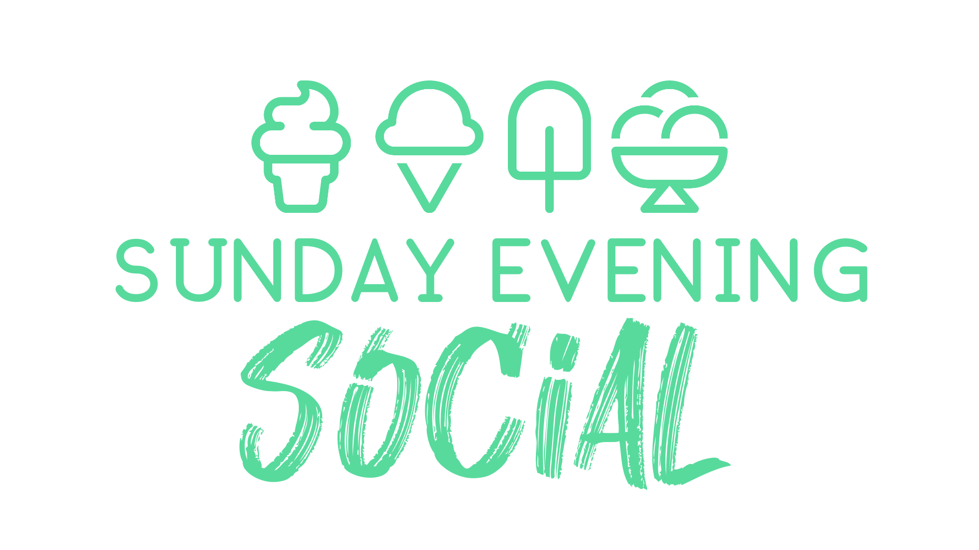Sunday Evening Social