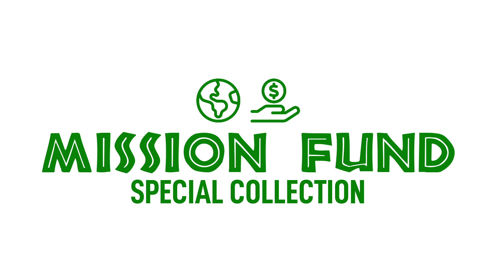 Mission Fund Special Collection