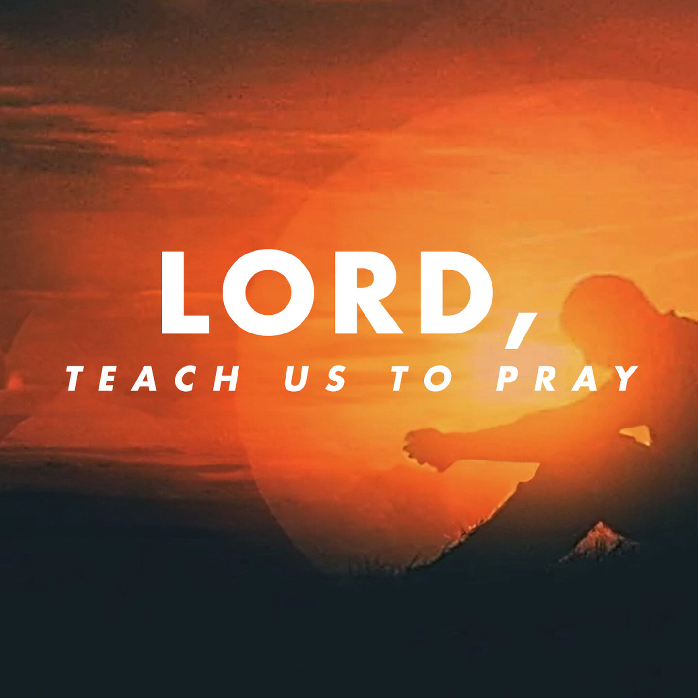 Lord, Teach Us to Pray podcast artwork