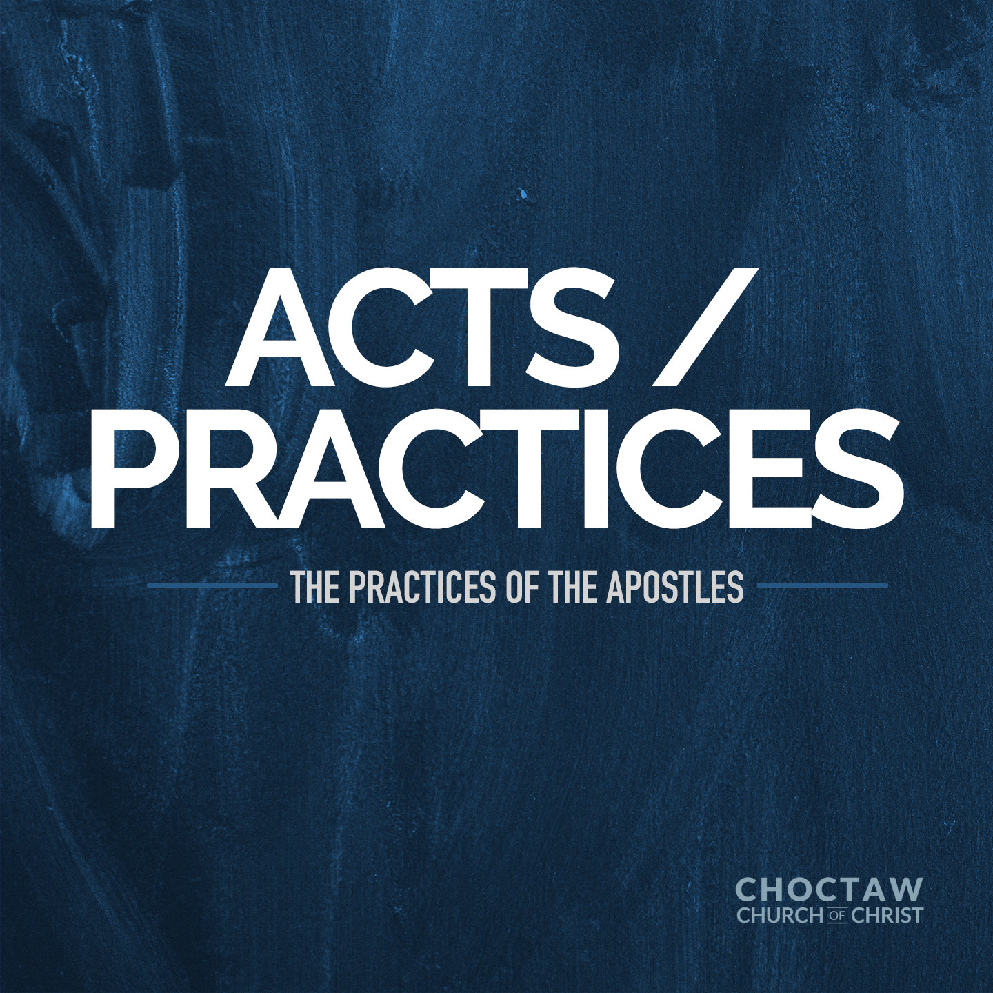 Acts/Practices: The Practices of the Apostles podcast artwork