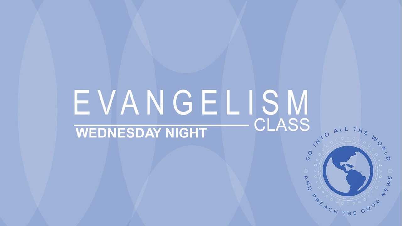 Evangelism Class