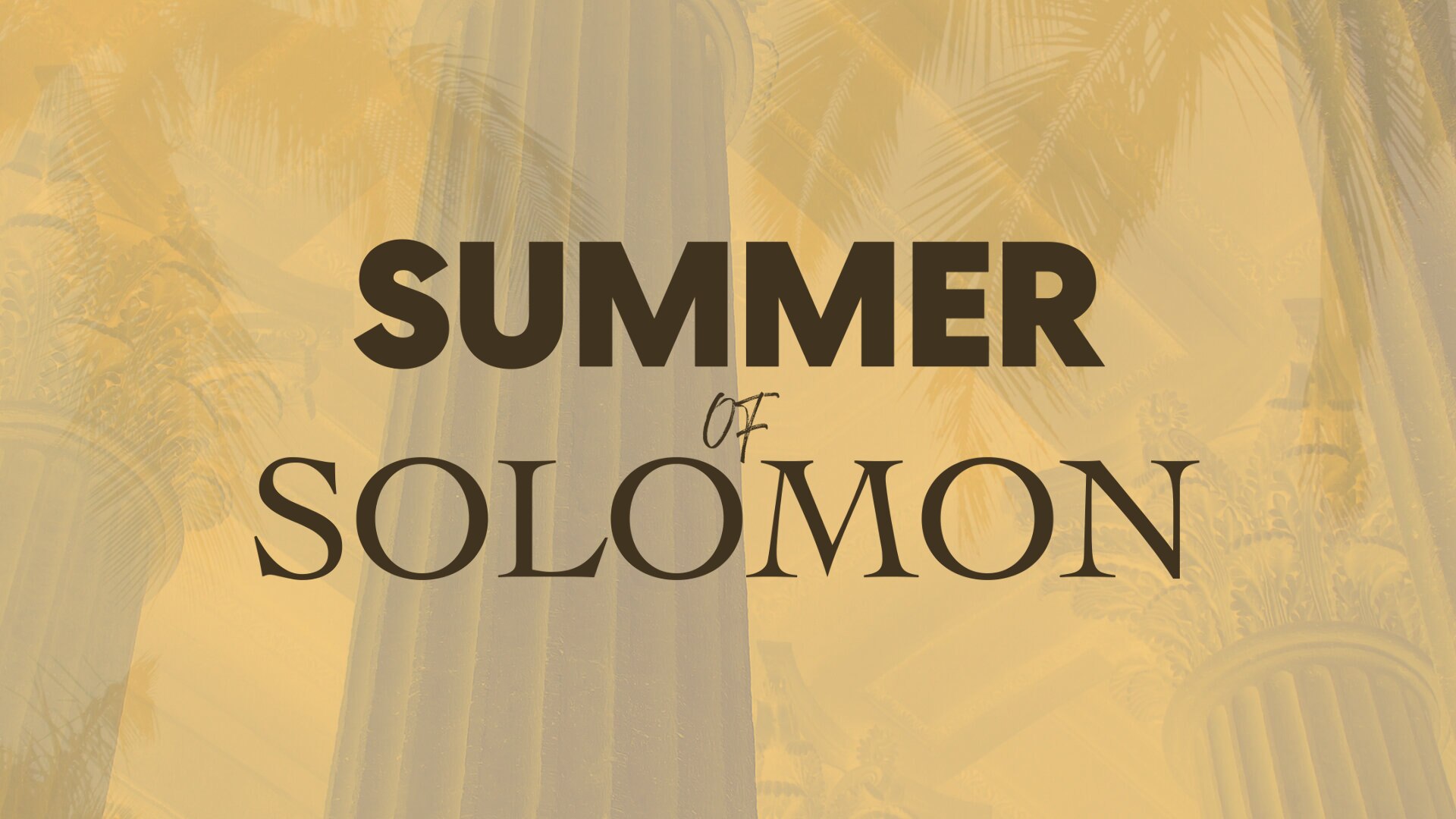 Summer of Solomon