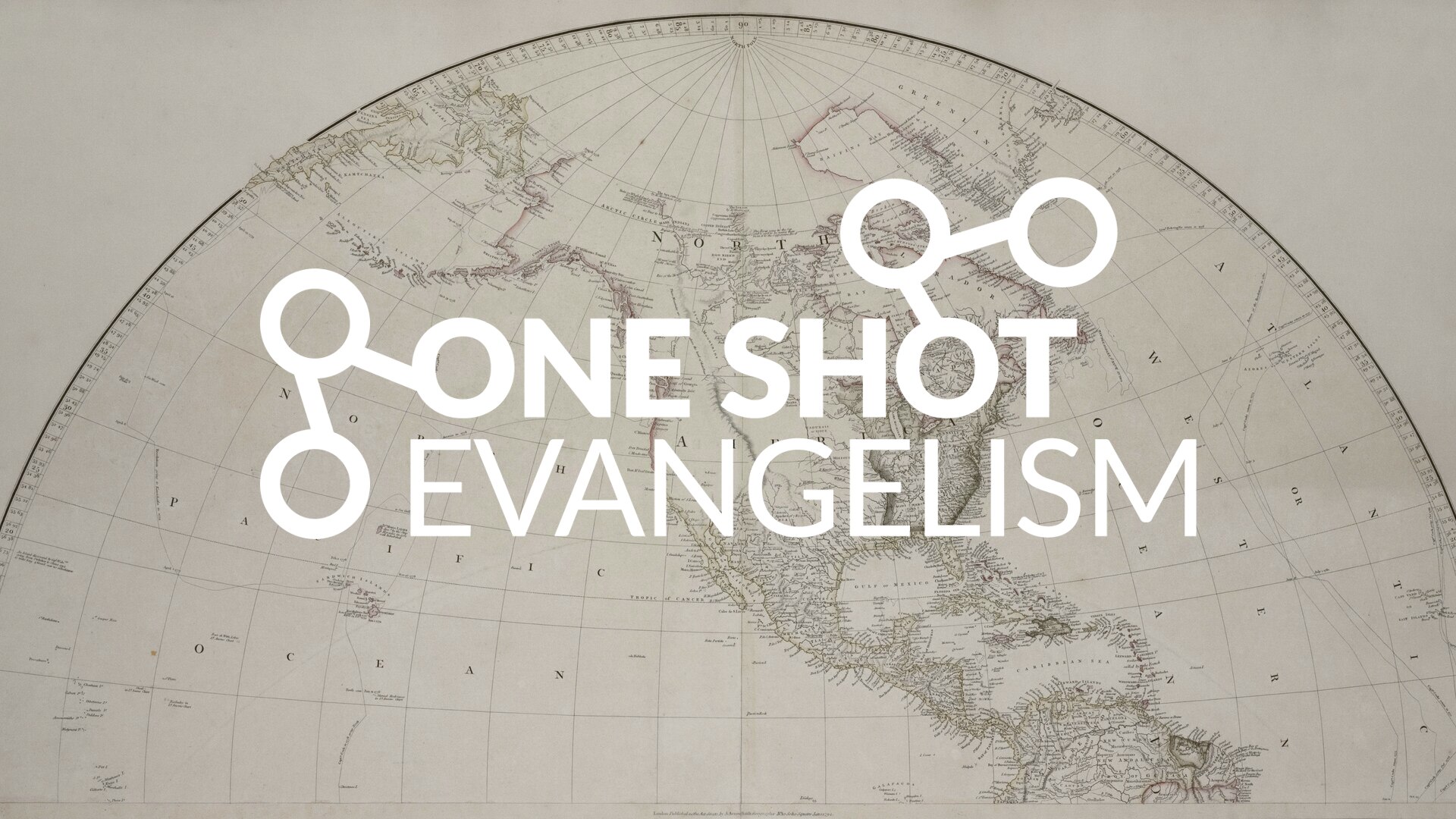 One Shot Evangelism