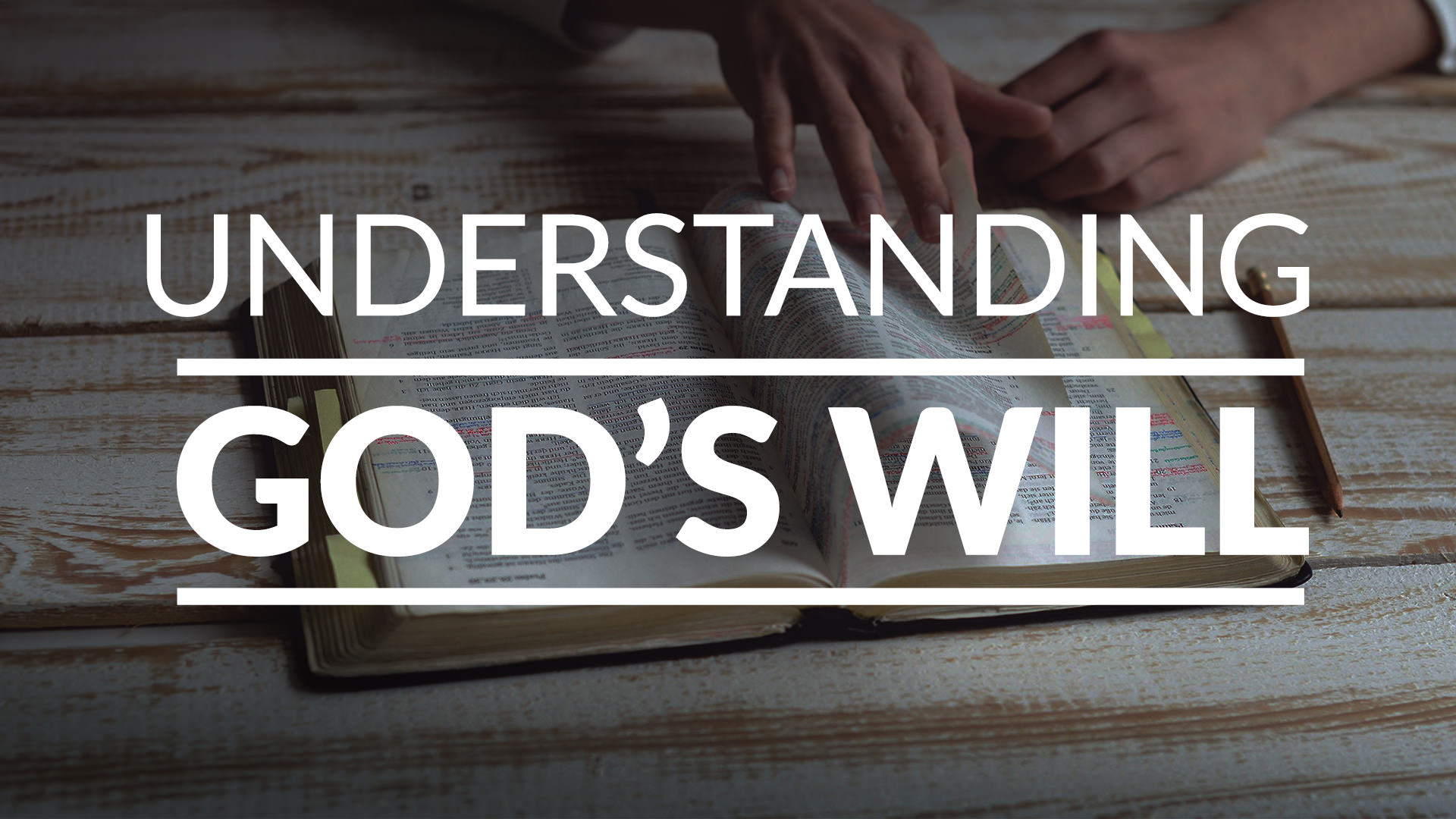 Understanding God's Will