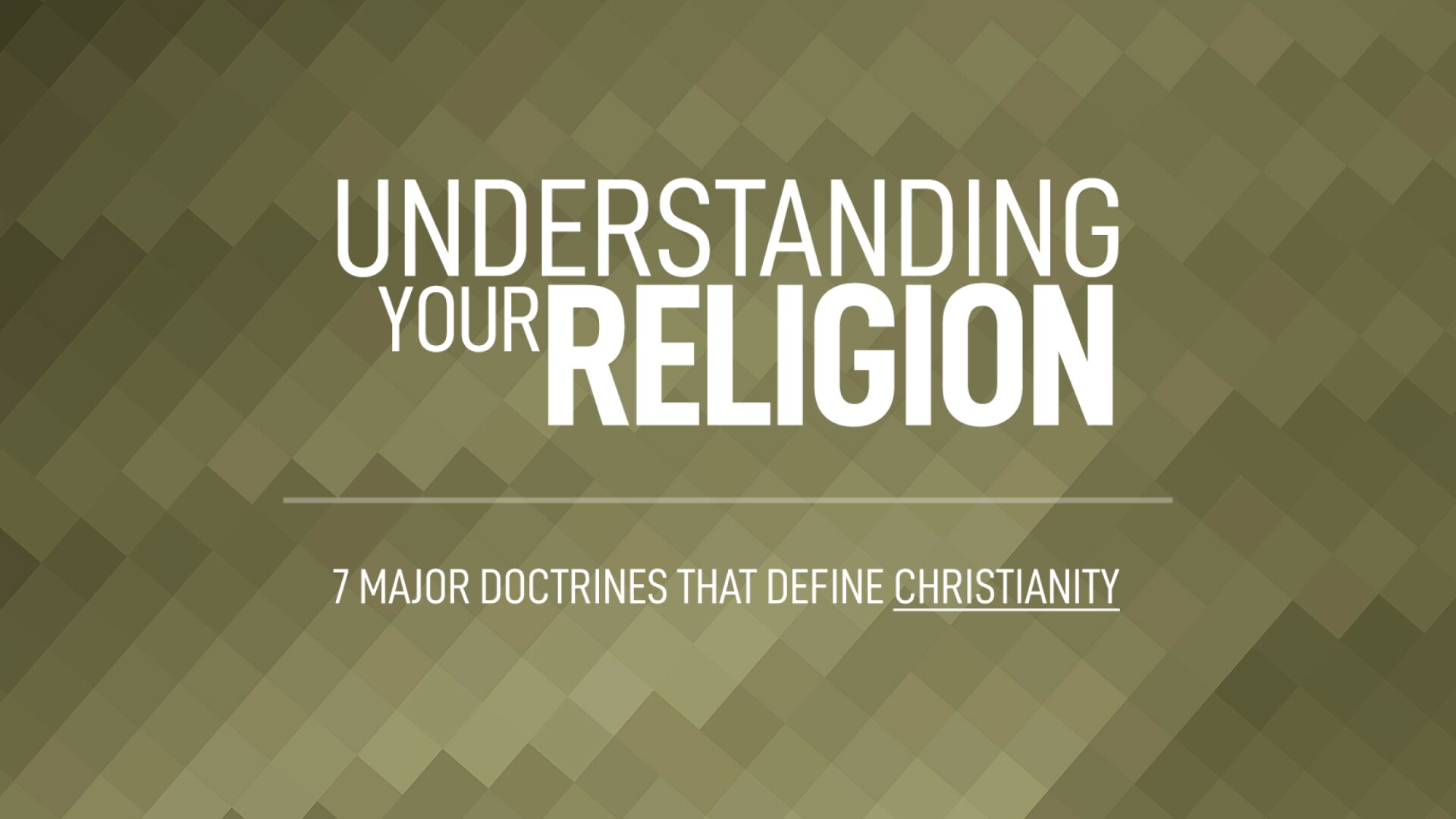 Understanding Your Religion